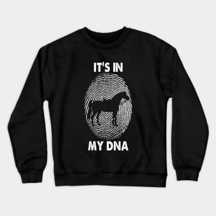 Horse - It's In My DNA Ride Riding Crewneck Sweatshirt